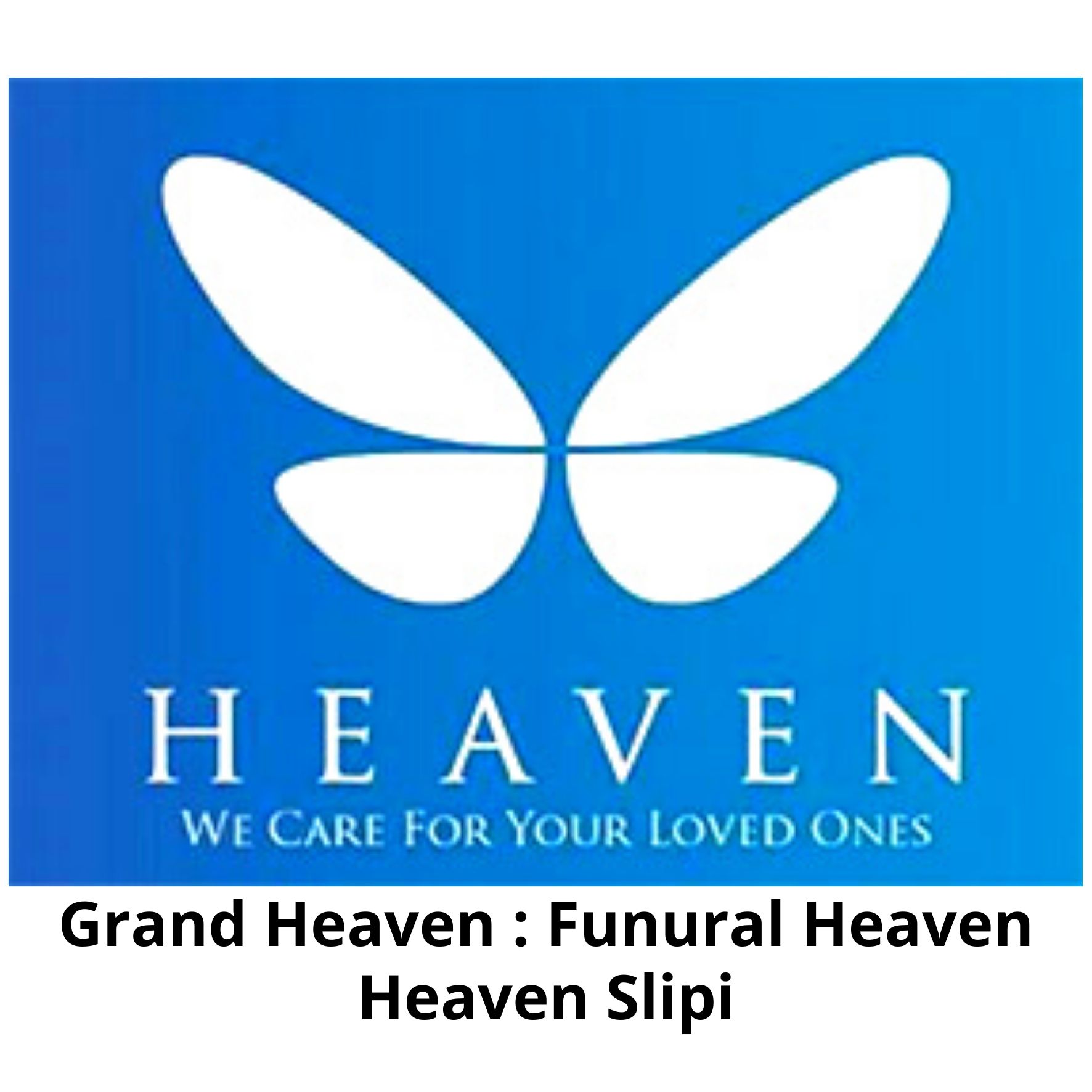 Rumah DUka Grand Heaven